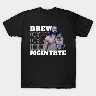 Drew Mcintyre - beware T-Shirt